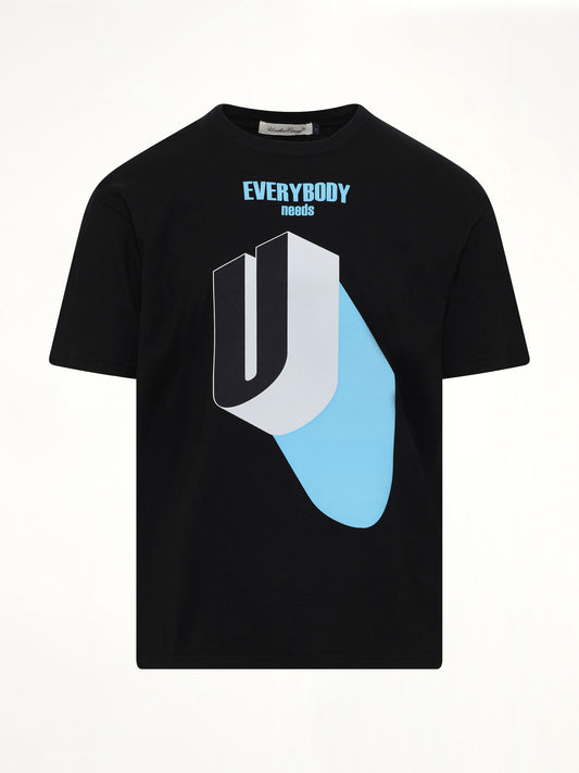 Everybody Needs U T-Shirt in Black