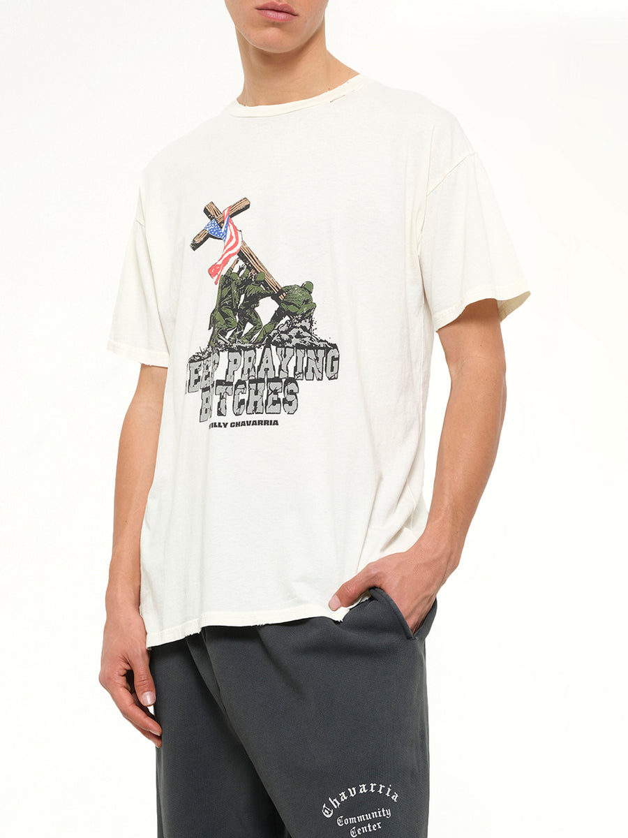 Keep Praying Bitches Easy T-Shirt in Masa